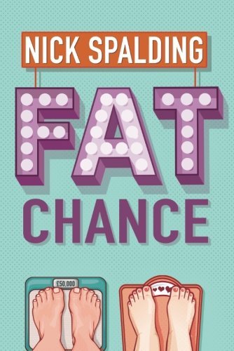 Fat chance nick - fat, by