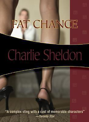 Fat chance charlie - fat,