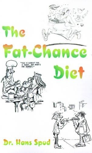Hans spud the fat - hans, diet